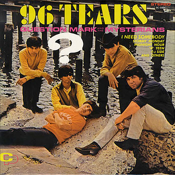 Question_mark _ & _ The_Mysterians _-_ 96_tears