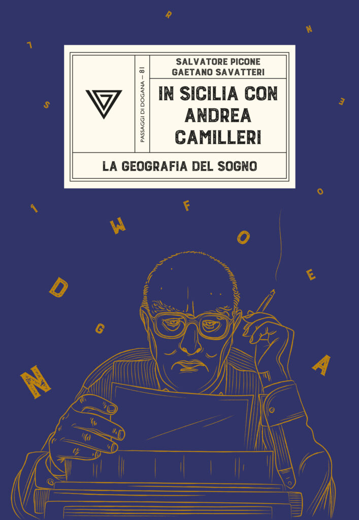 In Sicily with Andrea Camilleri by Salvatore Picone and Gaetano Savatteri; Giulio Perrone publisher; 16 euros