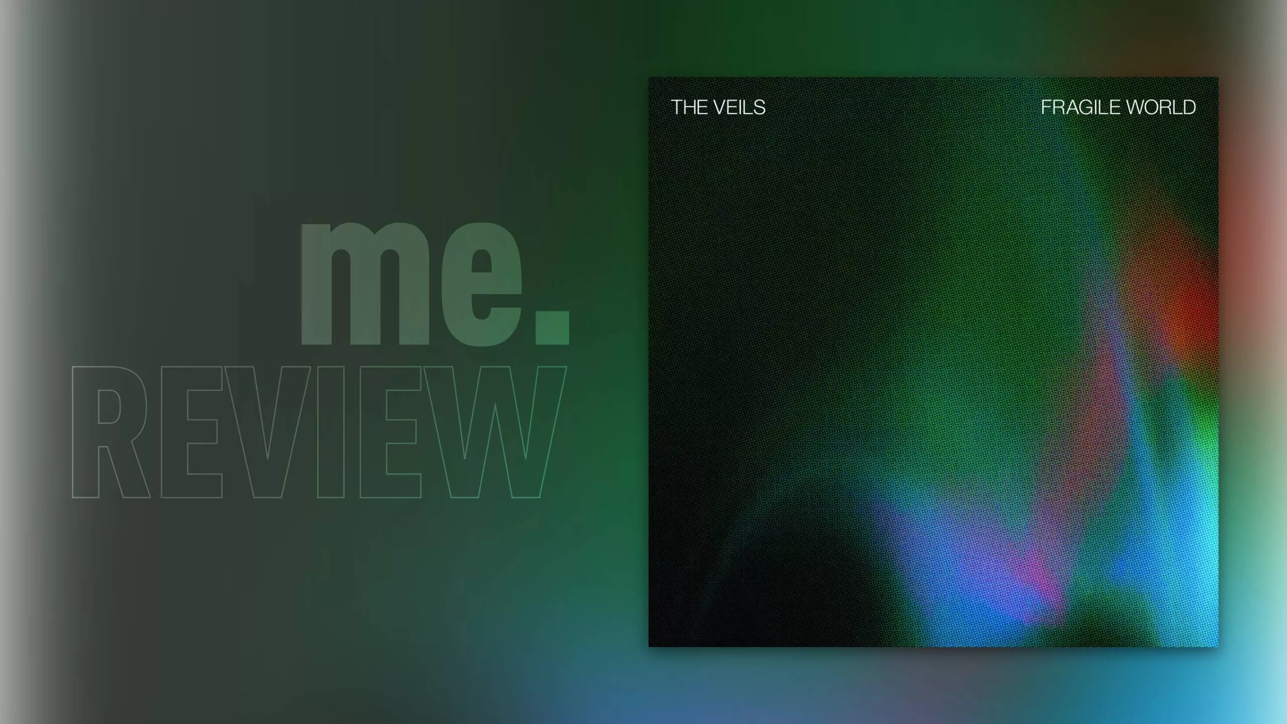 Review: The Veils – FRAGILE WORLD: Midlife in a minor key