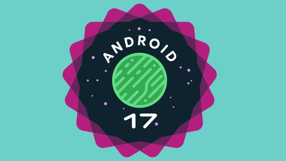 Android 17 QPR1 Beta 7 Released: Essential Bug Fixes You Need to Know